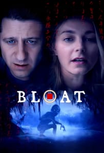 Poster for the movie "Bloat"